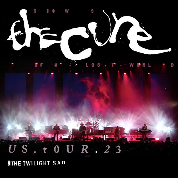 More Info for  THE CURE ANNOUNCES ‘SONGS OF A LOST WORLD TOUR’ COMING TO MIAMI-DADE ARENA